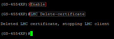 LMC-Zertifikat auf einem Gerät mit LCOS SX (GS-45xx und XS-Serie) per Konsole löschen