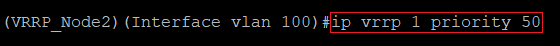 Setting the VRRP priority