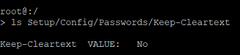Screenshot einer technischen Konfigurationsoberfläche mit der Einstellung KeepCleartext auf No, was darauf hindeutet, dass Klartextpasswörter nicht gespeichert werden sollen.