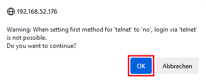 Meldung bezüglich Telnet bestätigen