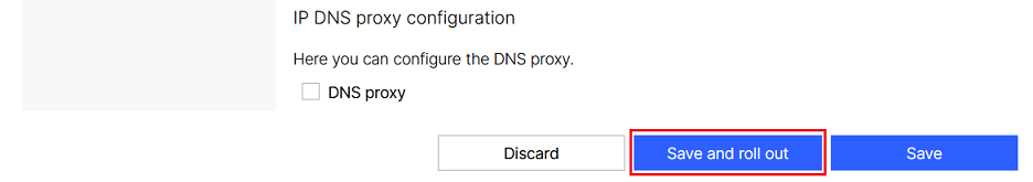 Save and roll out the configuration changes
