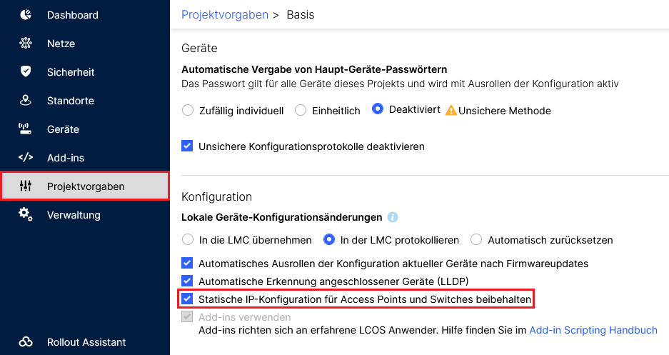Screenshot eines technischen Dashboards zur Projektverwaltung, das Optionen für Sicherheitsrichtlinien, Standortkonfigurationen, Geräteverwaltung und automatische Konfigurationsrollouts anzeigt.