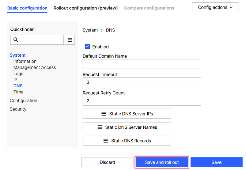 Save and roll out the configuration changes