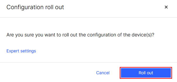 Acknowledge the roll out process