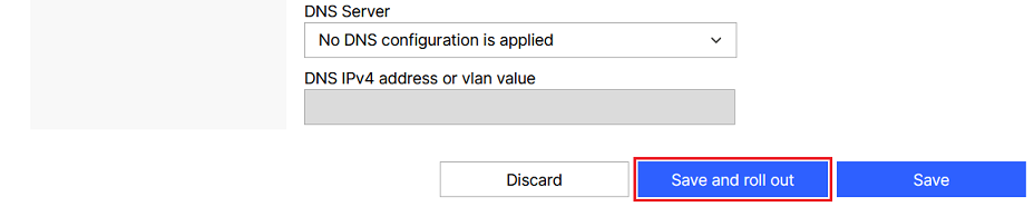 Save and roll out the configuration changes