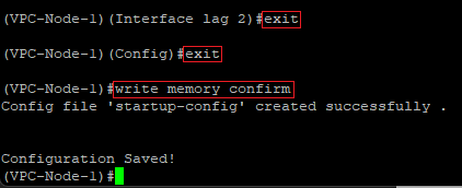 Save the configuration of the VPC-Node-1 as start configuration via the CLI