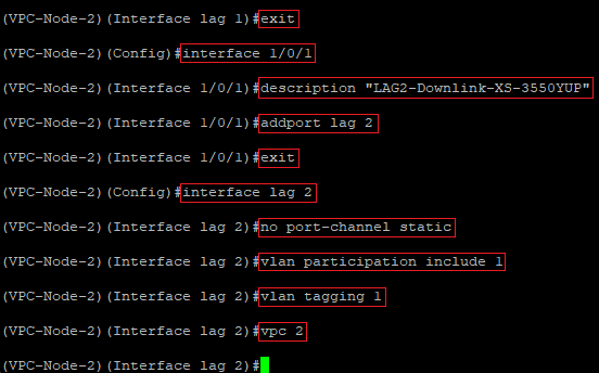 Create a new Link Aggregation Group on the downlink port, allow VLAN 1 and create a new VPC domain on the VPC-Node-2 via the CLI