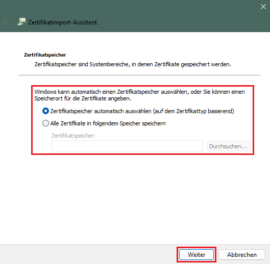Zertifikatsspeicher automatisch auswählen belassen
