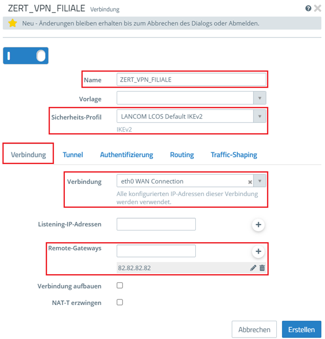 Name, Verschlüsselungs-Profil, Internet-Verbindung und Verbindungs-Ziel in dem Reiter Verbindung angeben